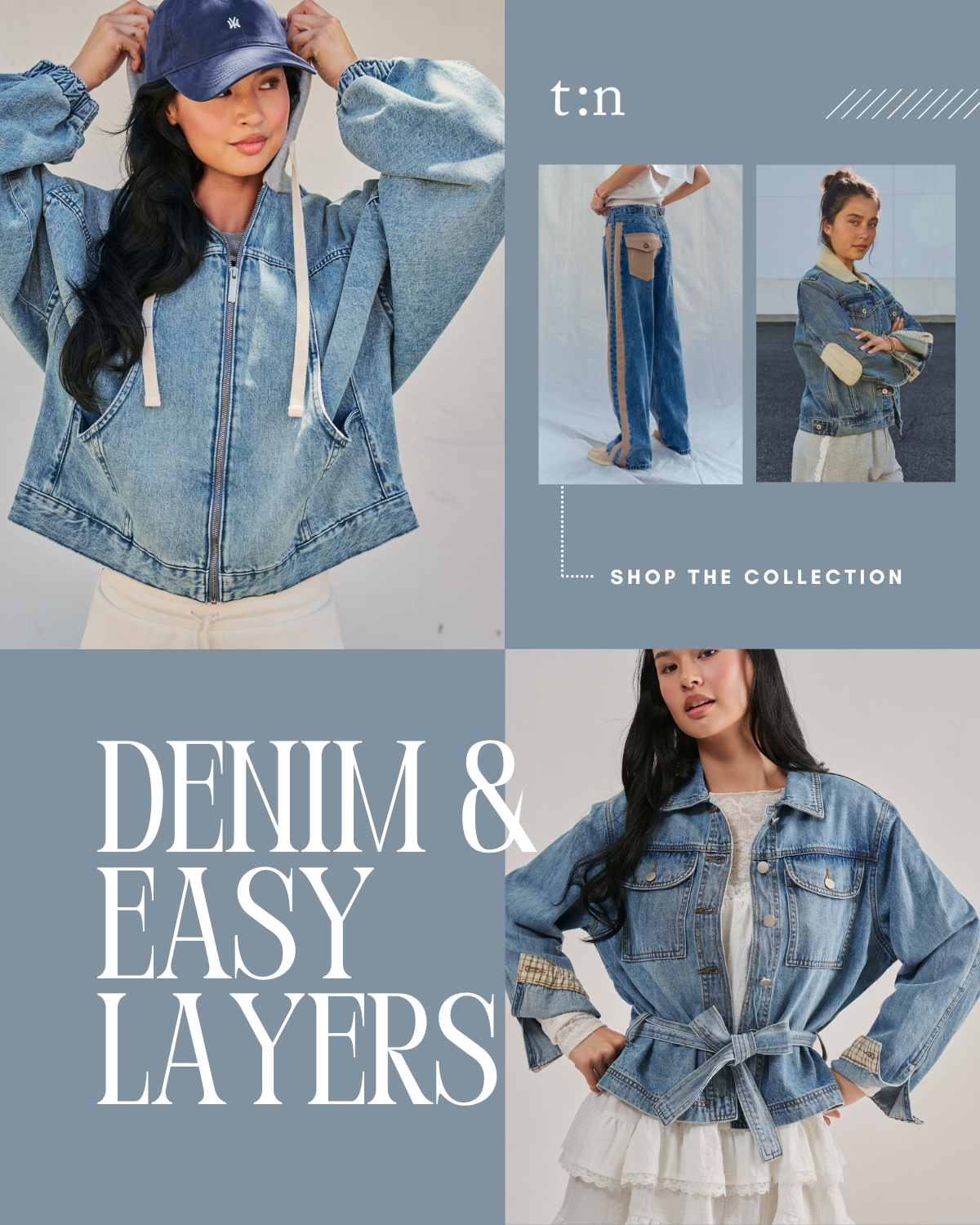 Denim & Easy Layers