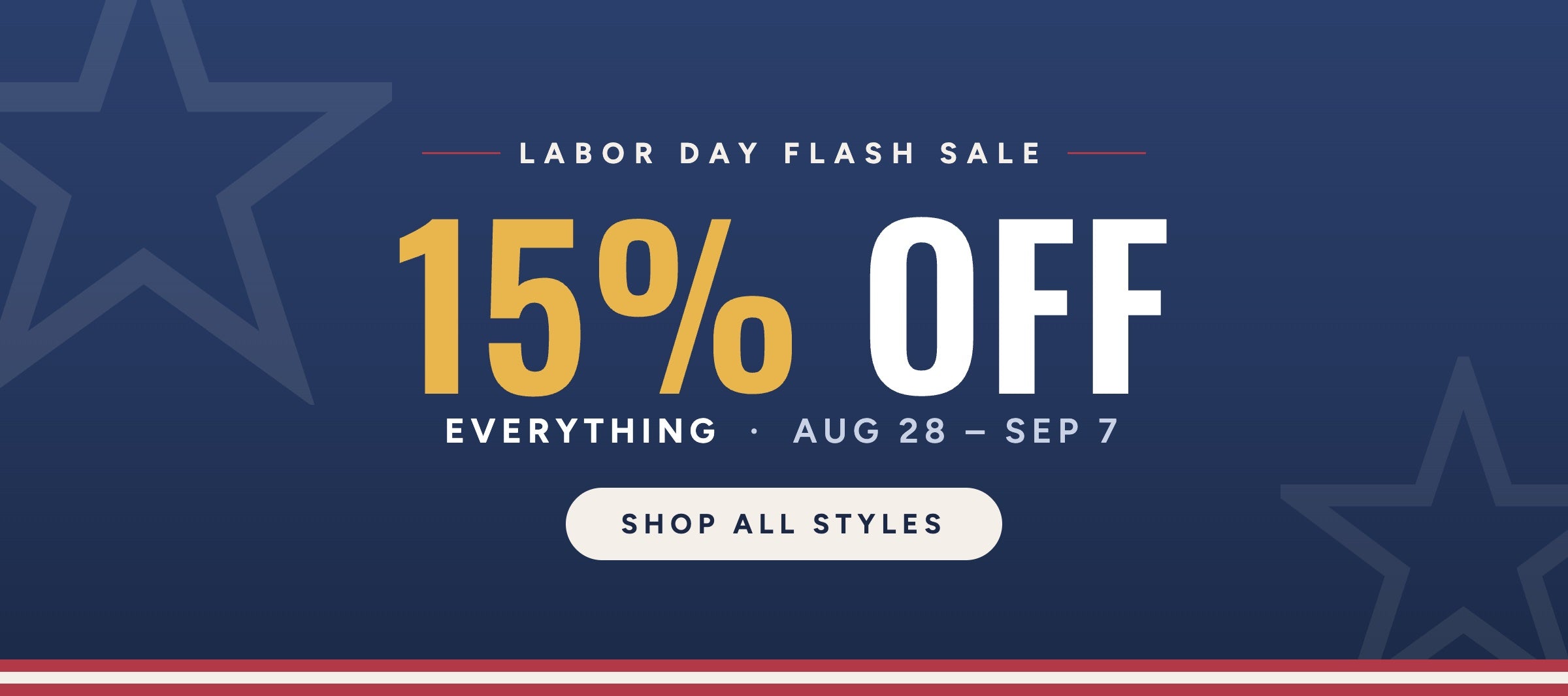 Labor Day Flash Sale - 15% off everything, Aug 28 to Sep 7